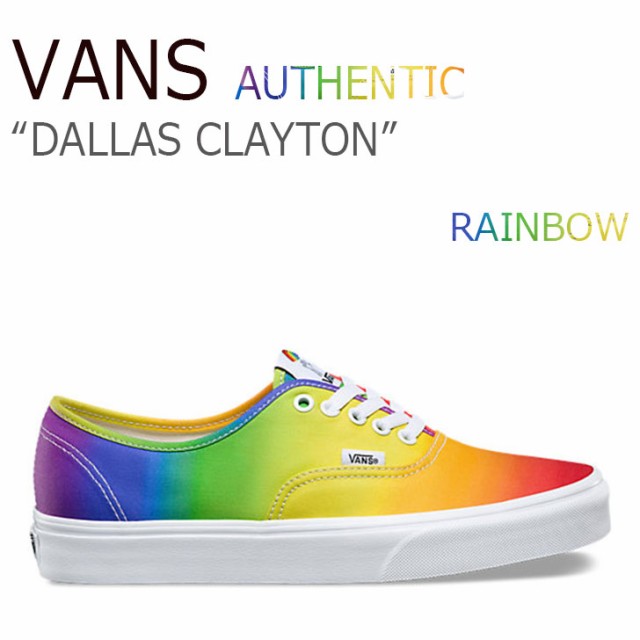 バンズ スニーカー VANS メンズ レディース オーセンティック AUTHENTIC DALLAS CLAYTON レインボー VN0A38EMMOU シューズ