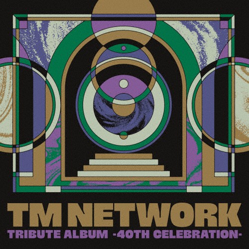 [dl]TM NETWORK TRIBUTE ALBUM -40th CELEB...