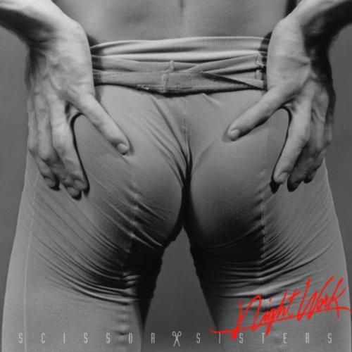 シザー シスターズ SCISSOR SISTERS ナイト ワーク NIGHT WORK