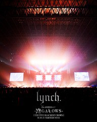 lynch. 13th ANNIVERSARY -Xlll GALLOWS-  18.03.11 MAKUHARI MESSE DVD