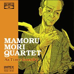 森守クァルテット／アズ タイム ゴーズ バイ
