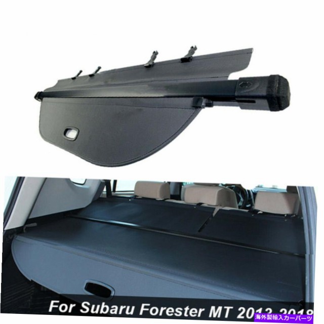 春夏新色 Cover Rear Trunk スバルフォレスターmt 13 18リアトランクカーゴカバーセキュリティシールドスクリーンシェード用 For Subaru F 高質で安価 Olsonesq Com