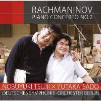CD / 辻井伸行/佐渡裕/ベルリン・ドイツ交響楽団 / ラフマニノフ:ピアノ協奏曲第2番 (CD+DVD) CD / 辻井伸行/佐渡裕/ベルリン・ドイツ交響楽団 / ラフマニノフ:ピアノ協奏曲第2番 (CD+DVD)