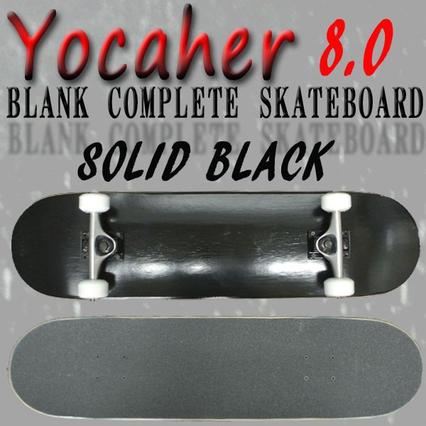 完成品 SK8 スケボー スケボー BLANK COMPLETE SKATEBOARD SOLID BLACK 8.0 YOCAHER コンプリートスケートボード/