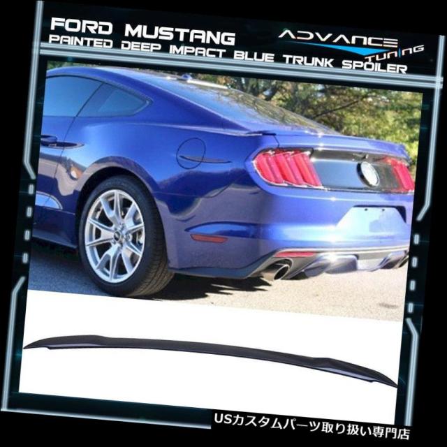 今月限定 特別大特価 Gtウィング 15 19フォードマスタングgt Absトランクスポイラーoem塗装色ディープインパクトブルー 15 19 高い品質 Szentgellertiskola Hu