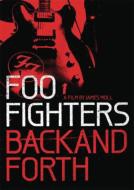 【DVD】 Foo Fighters フーファイターズ / Back And Forth 【DVD】 Foo Fighters フーファイターズ / Back And Forth