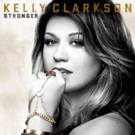 【CD輸入】 Kelly Clarkson ケリークラークソン / Stronger 【CD輸入】 Kelly Clarkson ケリークラークソン / Stronger