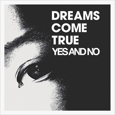【CD Maxi】 DREAMS COME TRUE / YES AND NO / G