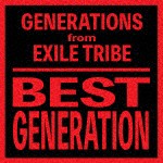 BEST GENERATION International Edition Blu-ray Disc付 返品種別A from CD+Blu-ray TRIBE GENERATIONS 高い品質 EXILE 日本産
