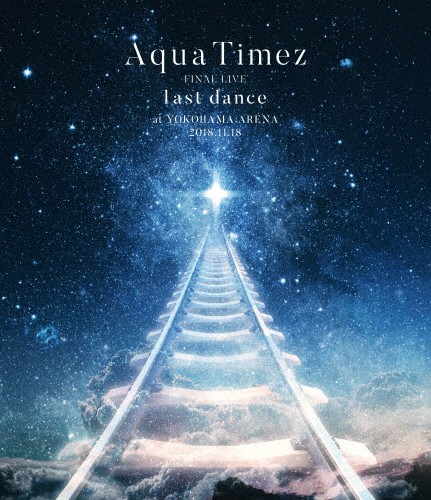 Last Dance Blu Ray Aqua Timez Final 返品種 Blu Ray Aqua 通販 Timez Live Www Grminuterie Ru