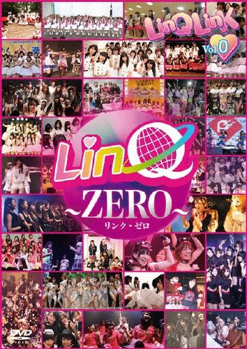 LinQ ZERO 〜LinQ 最大66%OFFクーポン 価格は安く LinK DVD Vol.0〜 返品種別A