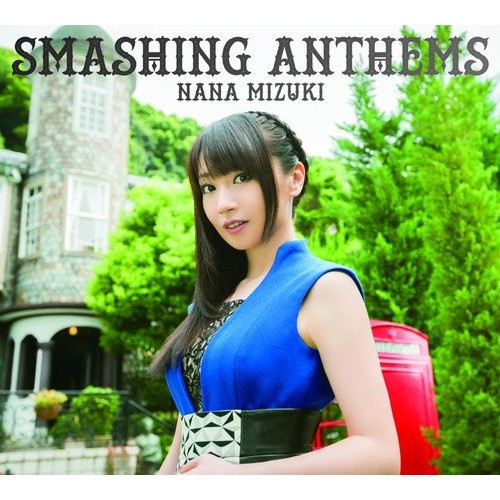 CD / 水樹奈々 / SMASHING ANTHEMS (CD+DVD) (初回限定盤)