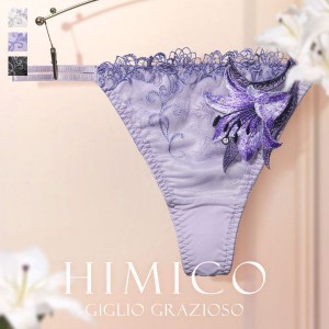 30％OFF【メール便(4)】 HIMICO たおやかに優しく咲き誇る Giglio Grazioso ショーツ Tバック ソング タンガ ML 015series 単品 バックレ