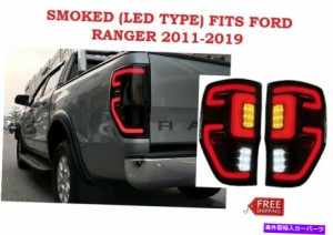 USテールライト フォードレンジャーT6 PX XL XLS XLT MK2 Wildtrak 2011-2020のための燻製LEDテールライト SMOKED LED TAIL LIGH