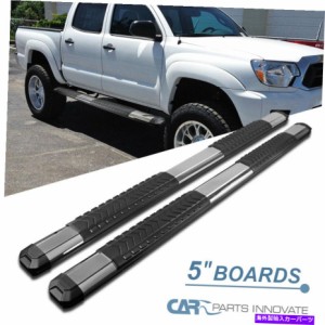 サイドステップ 05-20トヨタタコマダブルキャブ5 "クロームランニングボードサイドステップネルフバー For 05-20 Toyota Tacoma 