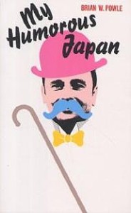 My humorous Japan/ブライアンＷ．ポール
