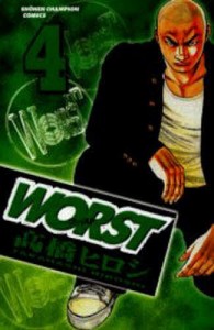 WORST 4/高橋ヒロシ