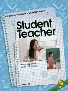 Student Teacher Introductory English for Education Majors 教室で教える