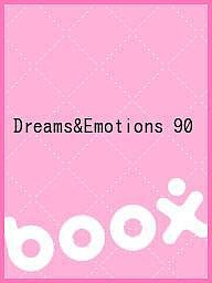 Dreams&Emotions 90