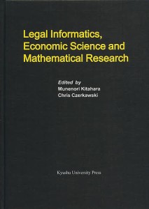 Legal Informatics,Economic Science and Mathematical Research