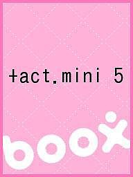 +act.mini 5