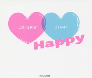 LOVER’S DIARY Happy