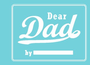 Dear Dad