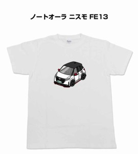 MKJP かわカッコいい Tシャツ ニッサン ノートオーラ ニスモ FE13  送料無料