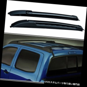 カーゴ、ルーフ キャリア トヨタタコマ2005-2018アルミラゲッジラゲッジバーブラック用ルーフラックレール  Roof R