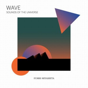 【CD輸入】 宮下富実夫 / Wave:  Sounds Of The Universe 送料無料