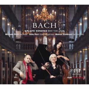 【SACD輸入】 Bach, Johann Sebastian バッハ / リコーダー・ソナタ集　ミカラ・ペトリ（リコーダー）、ヒレ・パール（ヴィオ