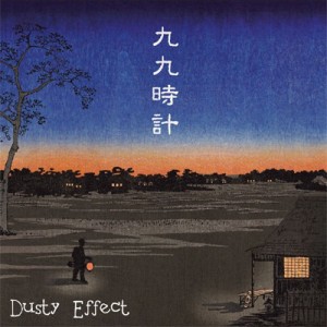 【CD】 九九時計 / DUSTY EFFECT