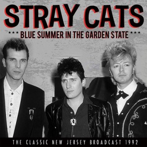 【CD輸入】 Stray Cats ストレイキャッツ / Blue Summer In The Garden State 送料無料