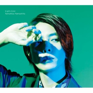 【CD Maxi】 山下智久 ヤマシタトモヒサ / Nights Cold