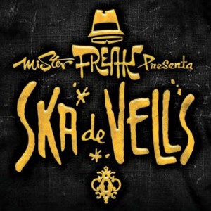 【CD輸入】 Mr. Freak Ska / Ska De Vells 送料無料