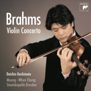 【CD国内】 Brahms ブラームス / ヴァイオリン協奏曲　樫本大進、チョン・ミョンフン＆シュターツカペレ・ドレスデン