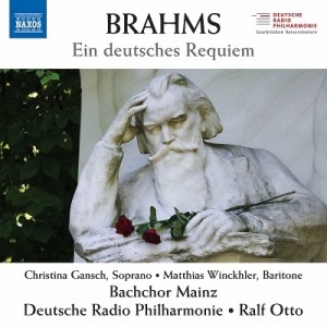 【CD輸入】 Brahms ブラームス / ドイツ・レクィエム　ラルフ・オットー＆ドイツ放送フィル、マインツ・バッハ合唱団、クリス