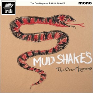 【CD】 Cro-Magnon's クロマニヨンズ / MUD SHAKES 送料無料