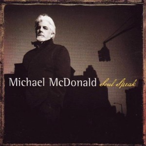 【CD国内】 Michael McDonald マイケルマクドナルド / Soul Speak 