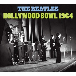 【CD国内】 Beatles ビートルズ / Hollywood Bowl 1964＜リイシューエディション＞【初回盤限定ステッカー封入特典】 