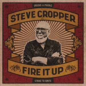 【LP】 Steve Cropper / Fire It Up (アナログレコード） 送料無料