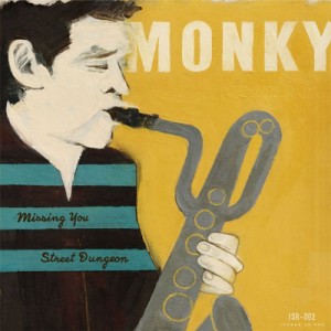 【7""Single】 MONKY / Missing You (7インチシングルレコード)