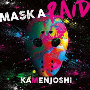 【CD】 仮面女子 / MASK A RAID