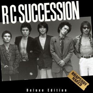【CD】 RC Succession アールシーサクセション / ラプソディー ネイキッド デラックスエディション 送料無料
