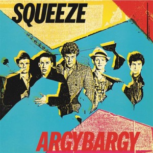 【CD国内】 Squeeze スクイーズ / Argy Bargy