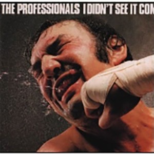 【CD国内】 Professionals / I Didn't See It Coming:  炸裂 