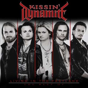 【CD輸入】 Kissin' Dynamite キッシンダイナマイト / Living In The Fastlane 送料無料