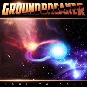 【CD輸入】 Groundbreaker / Soul To Soul 送料無料