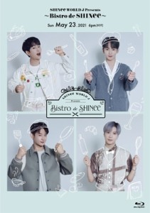 【Blu-ray】 SHINee / SHINee WORLD J Presents 〜Bistro de SHINee〜 (Blu-ray) 送料無料