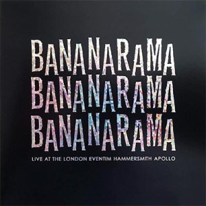 【CD輸入】 Bananarama バナナラマ / Live At The London Eventim Hammersmith Apollo (2CD＋ブルーレイ＋DVD＋Deluxe Photobo